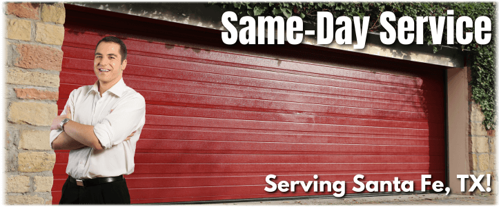 Garage Door Repair Santa Fe TX