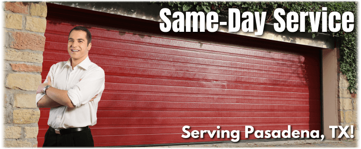 Garage Door Repair Pasadena TX
